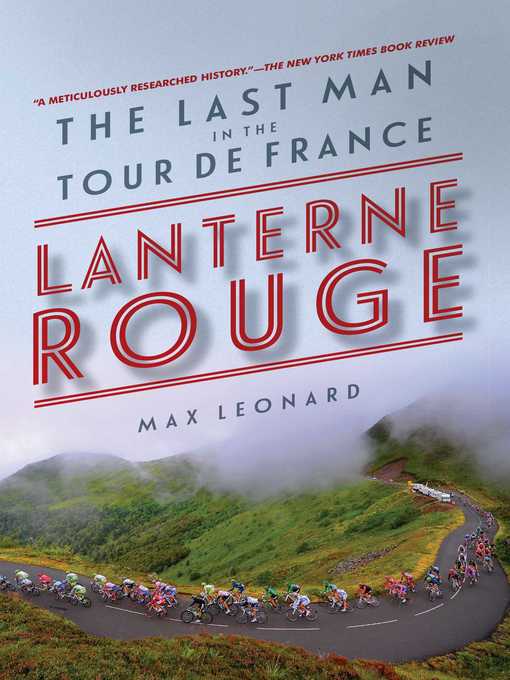 Title details for Lanterne Rouge by Max Leonard - Wait list
